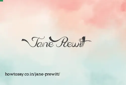 Jane Prewitt