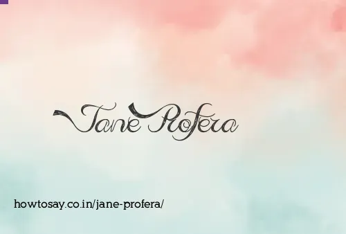 Jane Profera