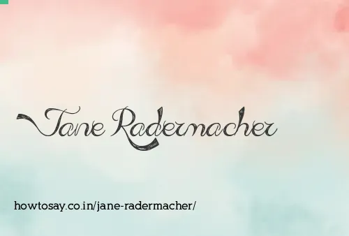 Jane Radermacher