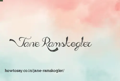 Jane Ramskogler