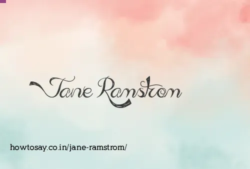 Jane Ramstrom