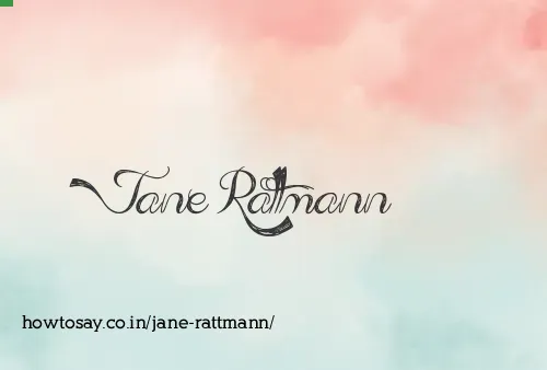 Jane Rattmann