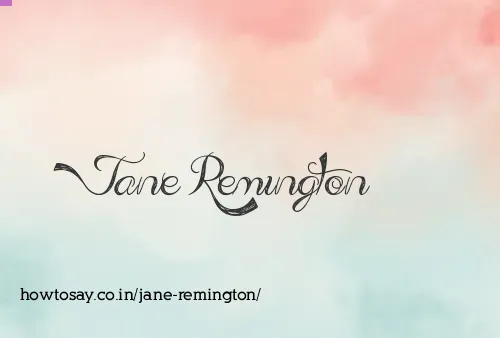 Jane Remington