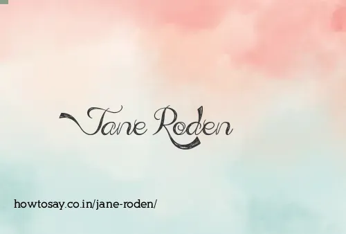 Jane Roden
