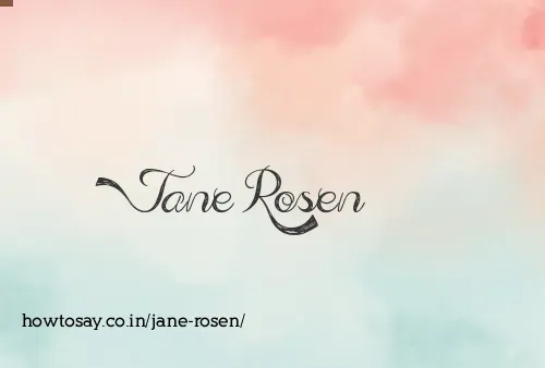 Jane Rosen