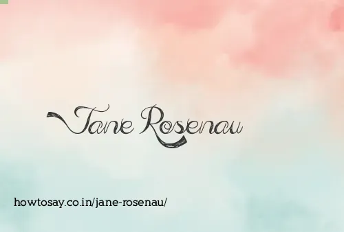 Jane Rosenau