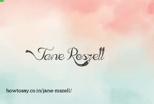 Jane Roszell