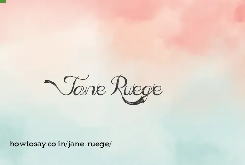 Jane Ruege