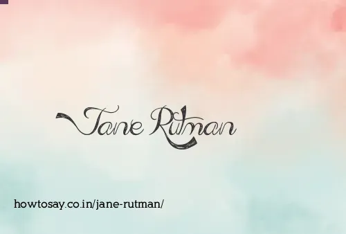 Jane Rutman