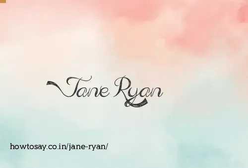 Jane Ryan