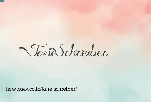 Jane Schreiber