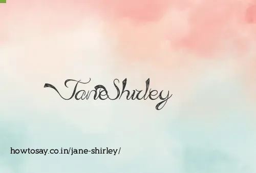 Jane Shirley