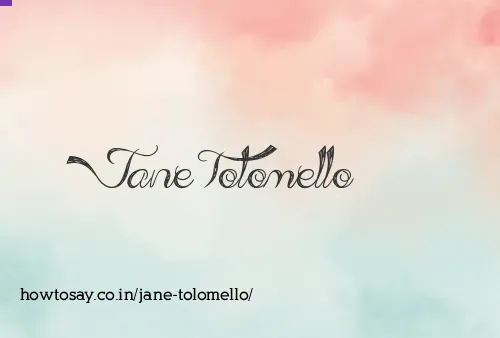 Jane Tolomello