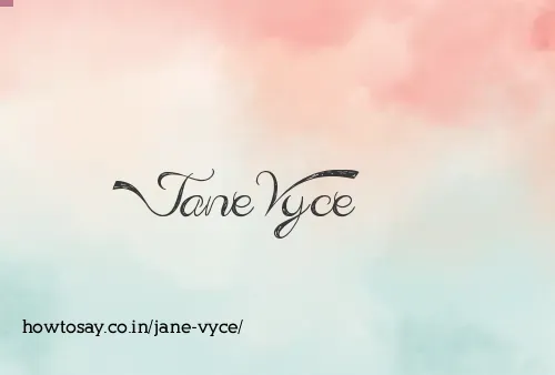 Jane Vyce