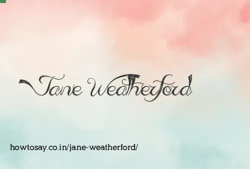 Jane Weatherford