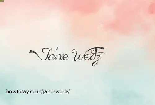 Jane Wertz