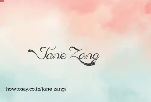 Jane Zang