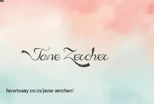 Jane Zercher