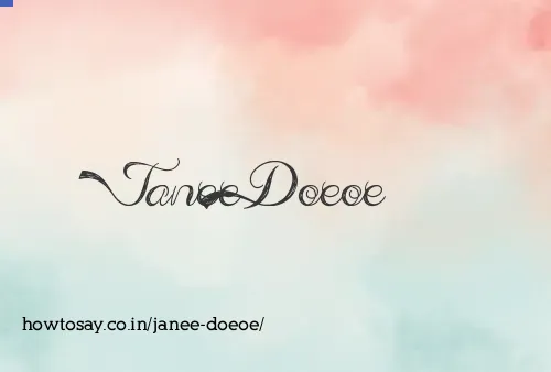 Janee Doeoe