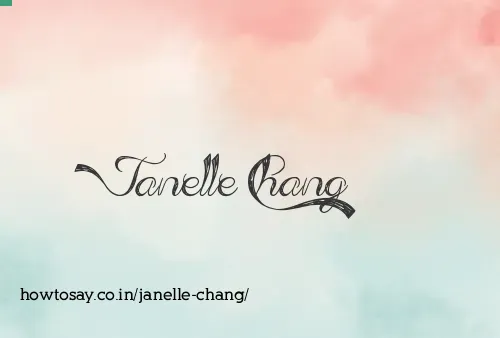 Janelle Chang