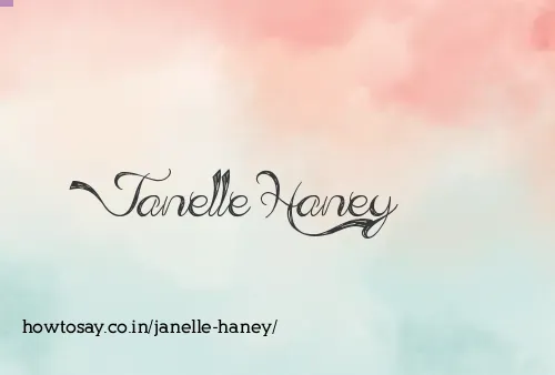 Janelle Haney