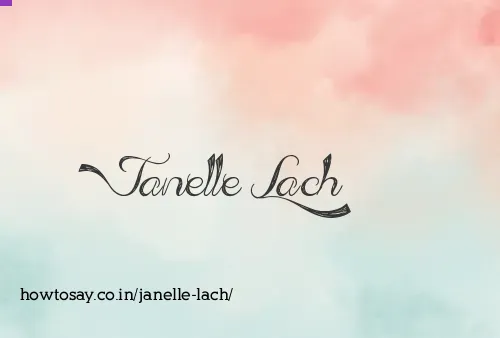 Janelle Lach