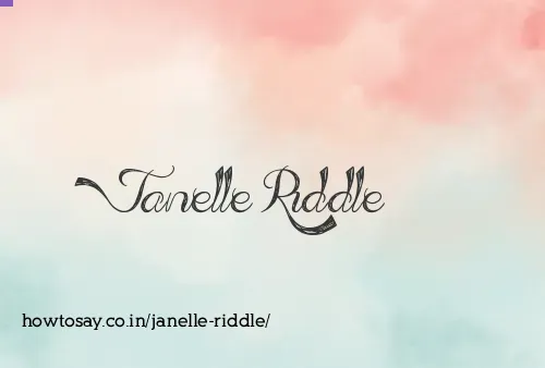 Janelle Riddle