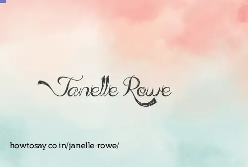 Janelle Rowe