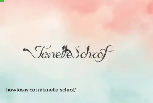 Janelle Schrof