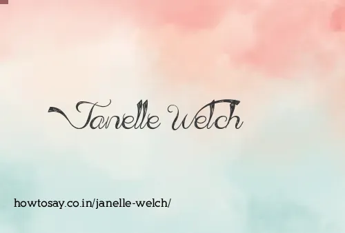 Janelle Welch