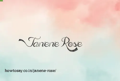 Janene Rose