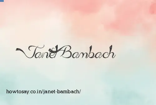 Janet Bambach