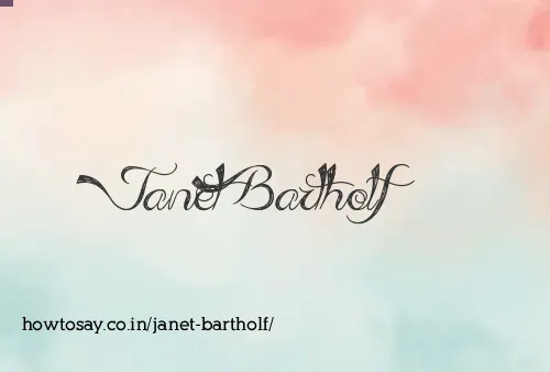 Janet Bartholf