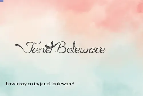 Janet Boleware