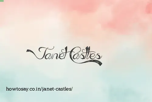 Janet Castles