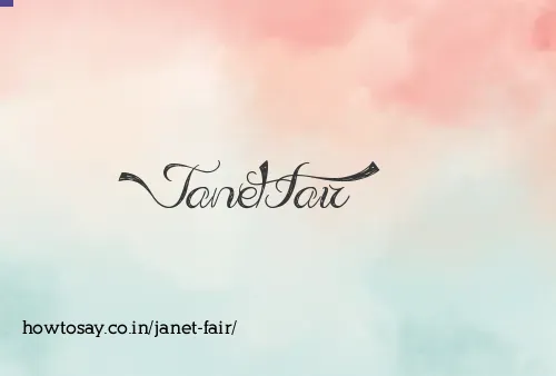 Janet Fair