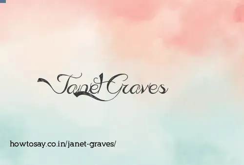 Janet Graves