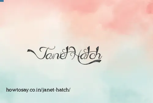 Janet Hatch
