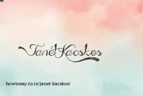 Janet Kacskos