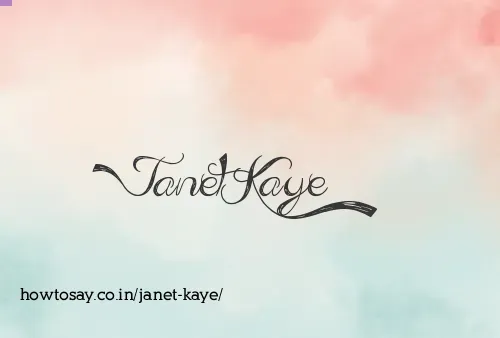 Janet Kaye