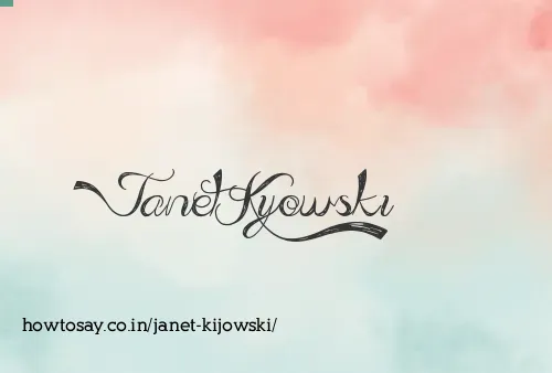 Janet Kijowski