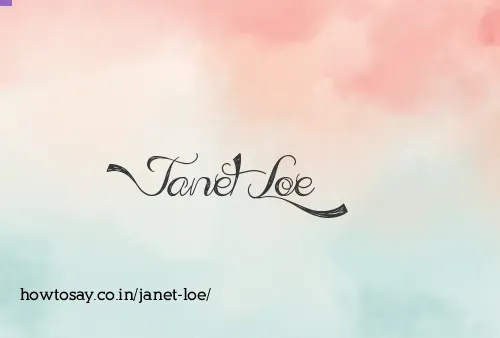 Janet Loe