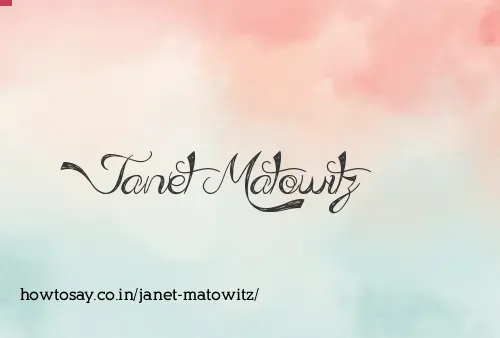 Janet Matowitz