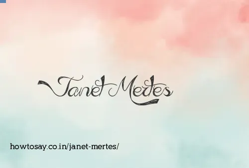 Janet Mertes