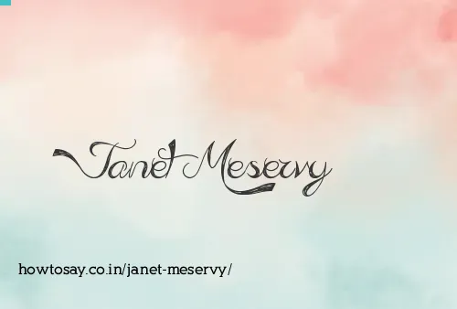 Janet Meservy