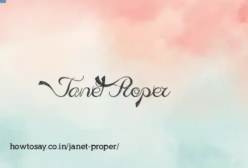 Janet Proper