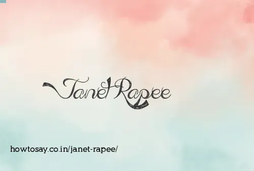 Janet Rapee