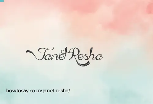Janet Resha