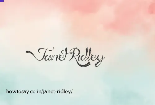 Janet Ridley