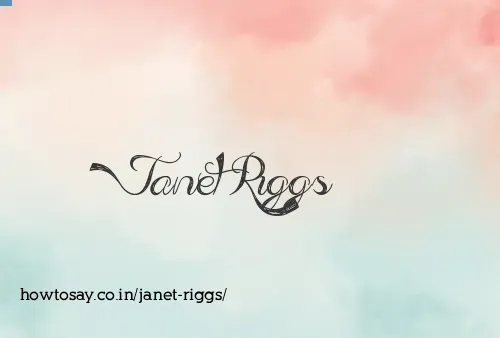 Janet Riggs